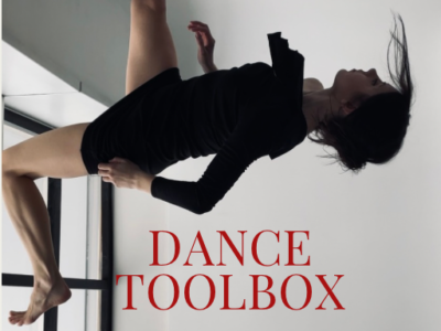 DANCE TOOLBOX: CREATIVE LABORATORY+CONTEMPORARY CHOREOGRAPHY