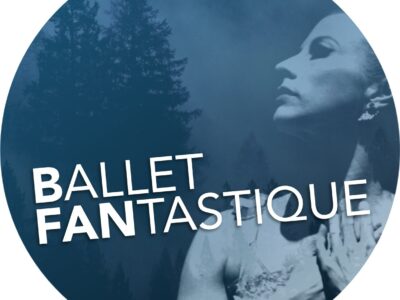 Ballet Fantastique - Auditions